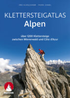 Klettersteigatlas Alpen | Rother Selection 9783763380800 Paul Werner, Iris Kürschner Bergverlag Rother Rother Selection  Klimmen-bergsport Zwitserland en Oostenrijk (en Alpen als geheel)