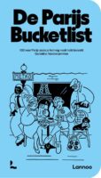 De Parijs Bucketlist 9789020970593  Lannoo   Reisgidsen Parijs, Île-de-France