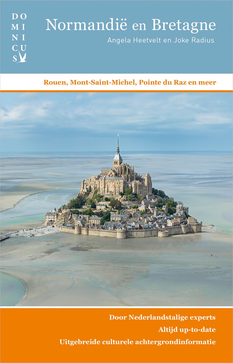 Dominicus reisgids Normandie/Bretagne 9789025781217 Dominicus Reisgidsen Bretagne, Normandië Dominicus reisgids Normandie/Bretagne 9789025781217 Dominicus Reisgidsen Bretagne, Normandië