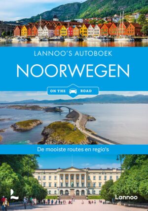 Lannoo's Autoboek Noorwegen 9789401499019  Lannoo Lannoos Autoboeken  Reisgidsen Noorwegen
