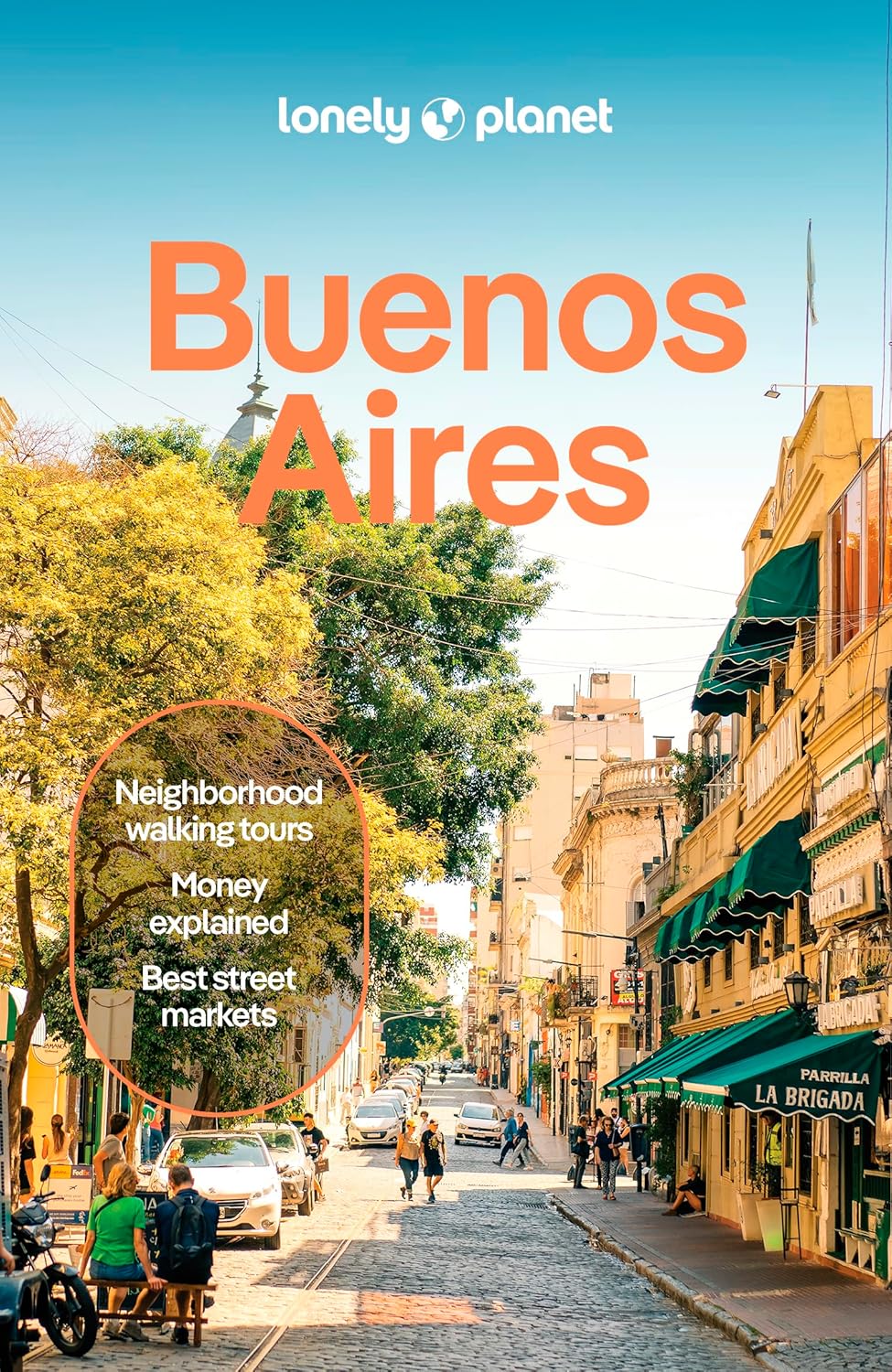 Buenos Aires | Lonely Planet 9781837583904 Lonely Planet Cityguides Reisgidsen Argentinië Buenos Aires | Lonely Planet 9781837583904 Lonely Planet Cityguides Reisgidsen Argentinië