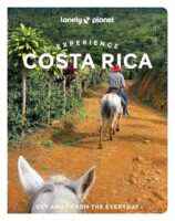 Experience Costa Rica | Lonely Planet 9781837583959  Lonely Planet Experience  Reisgidsen Costa Rica