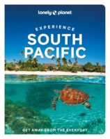 Experience South Pacific | Lonely Planet 9781837586639  Lonely Planet Experience  Reisgidsen Pacifische Oceaan (Pacific)