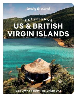 Experience Virgin Islands | Lonely Planet 9781837586813  Lonely Planet Experience  Reisgidsen Overig Caribisch gebied