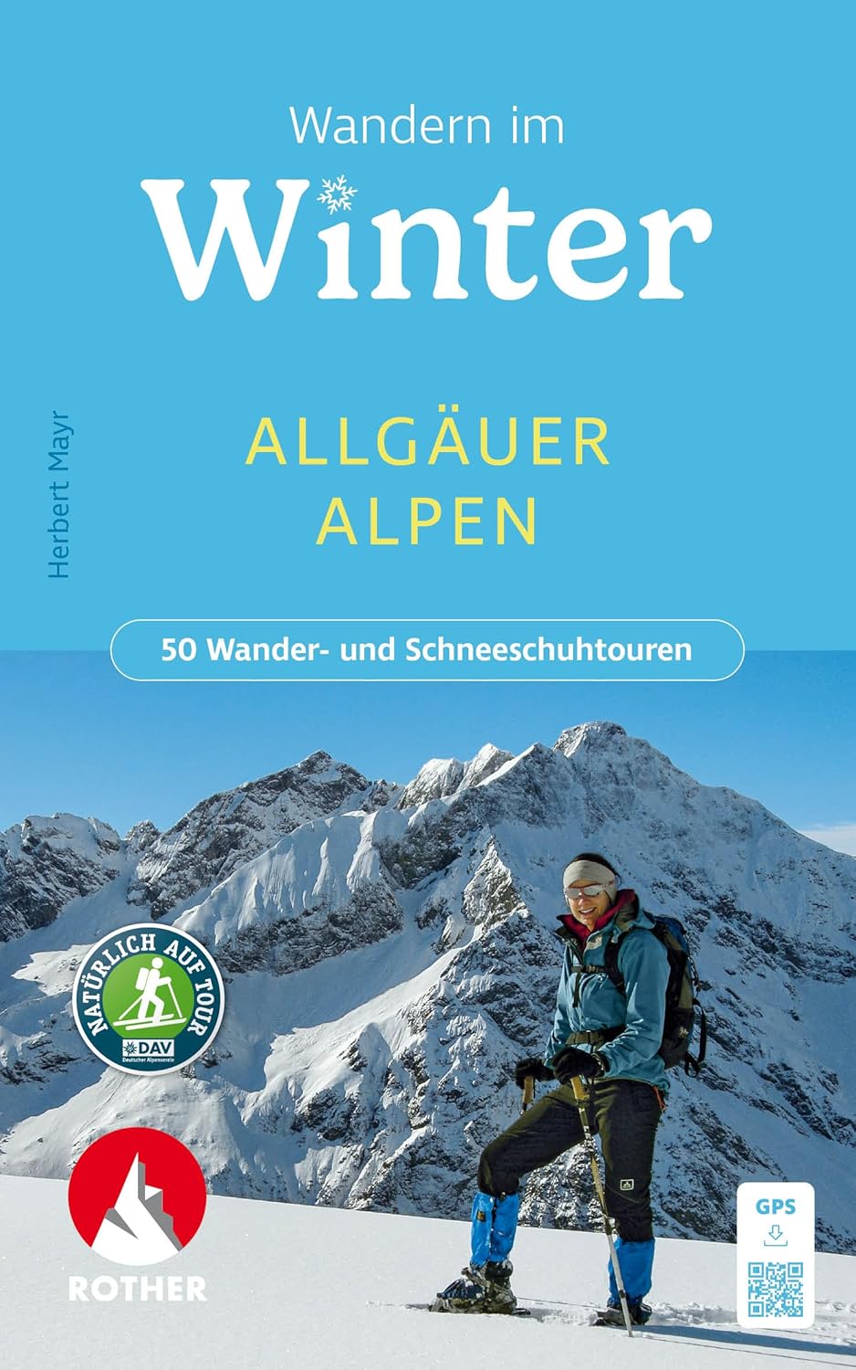Allgäuer Alpen Winterwandern 9783763334230 Bergverlag Rother Winterwandern Geen categorie Allgäuer Alpen Winterwandern 9783763334230 Bergverlag Rother Winterwandern Geen categorie