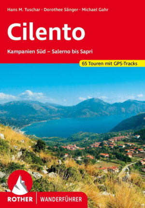 wandelgids Cilento Rother Wanderführer 9783763347599  Bergverlag Rother RWG  Wandelgidsen Napels, Amalfi, Cilento, Campanië