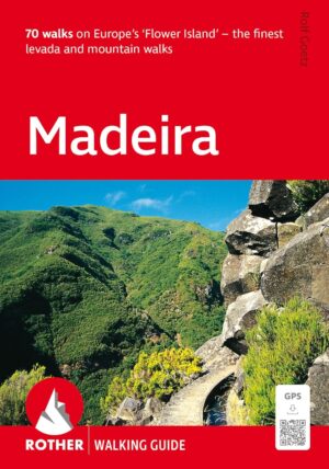 Madeira 9783763348466  Rother Wandelgidsen (E)  Wandelgidsen Madeira