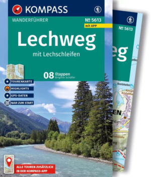 Kompass wandelgids Lechweg mit Lechschleifen | KP-5613 9783991544265  Kompass Kompass Wanderführer  Wandelgidsen Tirol