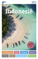 ANWB Wereldreisgids Indonesië 9789018054540  ANWB Wereldreisgidsen  Reisgidsen Indonesië
