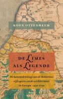 De limes als legende 9789024475971 Koen Ottenheym Boom   Reisverhalen & literatuur Europa
