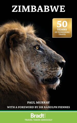reisgids Zimbabwe (Bradt) 9781804692691  Bradt   Reisgidsen Angola, Zimbabwe, Zambia, Mozambique, Malawi