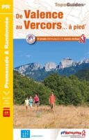 P264 De Valence au Vercors à pied | wandelgids 9782751413636  FFRP Topoguides  Wandelgidsen Vercors, Chartreuse, Grenoble, Isère