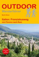 OD-186  Franziskusweg : Italien | wandelgids (Duitstalig) 9783866868670  Conrad Stein Verlag Outdoor - Der Weg ist das Ziel  Wandelgidsen, Lopen naar Rome, Meerdaagse wandelroutes Midden-Italië