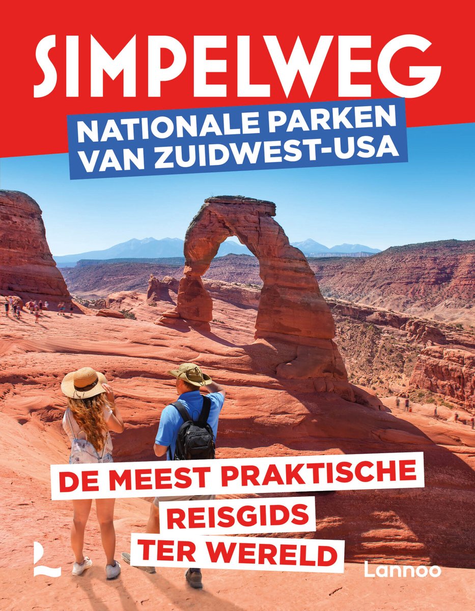Simpelweg Nationale Parken van Zuidwest-USA 9789020982152 Lannoo Simpelweg Reisgidsen California, Nevada Simpelweg Nationale Parken van Zuidwest-USA 9789020982152 Lannoo Simpelweg Reisgidsen California, Nevada