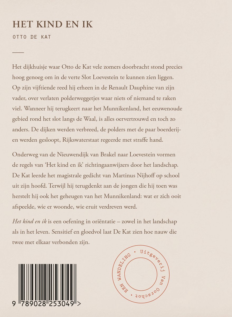 Het kind en ik | Otto de Kat 9789028253049 Otto de Kat Van Oorschot Terloops Reisverhalen & literatuur Nijmegen en het Rivierengebied Het kind en ik | Otto de Kat 9789028253049 Otto de Kat Van Oorschot Terloops Reisverhalen & literatuur Nijmegen en het Rivierengebied