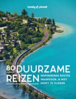Lonely Planet - 80 duurzame reizen 9789043934190  Kosmos   Reisgidsen Europa