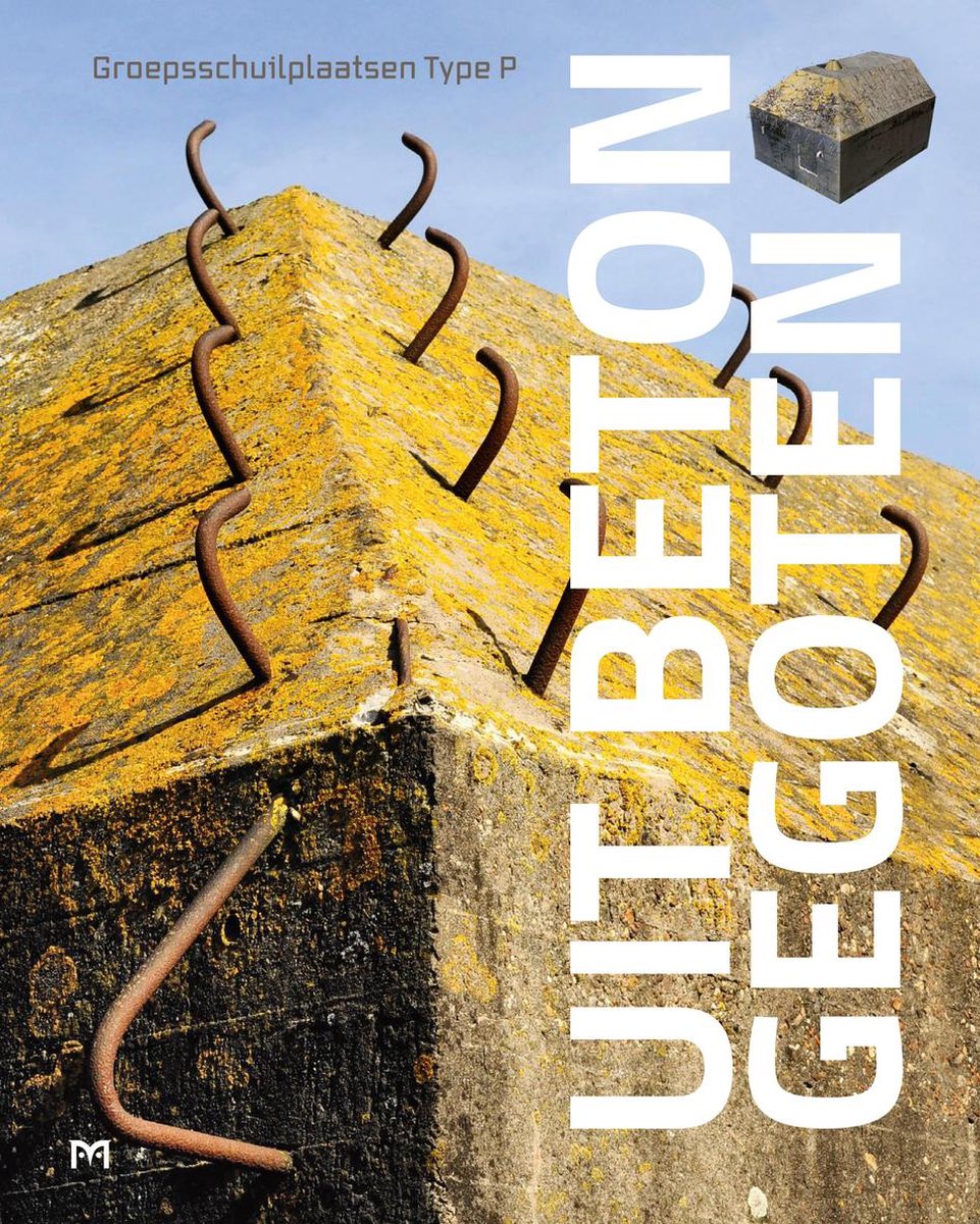 Uit beton gegoten 9789053455678 Hendrik Dijk & Rob Hoekstra Matrijs Overige artikelen Nederland Uit beton gegoten 9789053455678 Hendrik Dijk & Rob Hoekstra Matrijs Overige artikelen Nederland