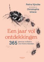 Een jaar vol ontdekkingen 9789059961142 Petra Vijncke, Christophe Istace Terra Lannoo   Natuurgidsen Reisinformatie algemeen