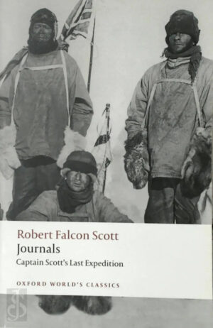 Journals | Robert Falcon Scott 9780199536801 Robert Falcon Scott Oxford University Press   Reisverhalen & literatuur 