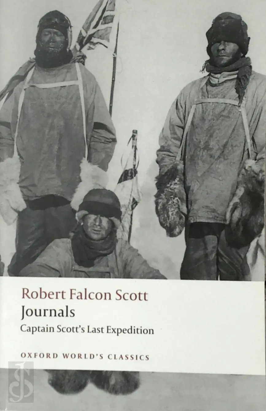 Journals | Robert Falcon Scott 9780199536801 Robert Falcon Scott Oxford University Press Reisverhalen & literatuur Journals | Robert Falcon Scott 9780199536801 Robert Falcon Scott Oxford University Press Reisverhalen & literatuur