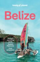 Lonely Planet Belize 9781837584062  Lonely Planet Travel Guides  Reisgidsen Yucatan, Guatemala, Belize