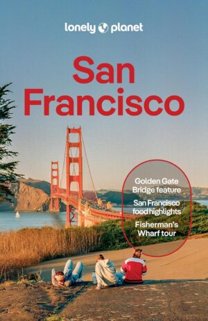 San Francisco | Lonely Planet City Guide 9781838694159  Lonely Planet Cityguides  Reisgidsen California, Nevada