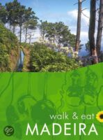 Madeira 9781856913874  Sunflower Walk & Eat  Wandelgidsen Madeira