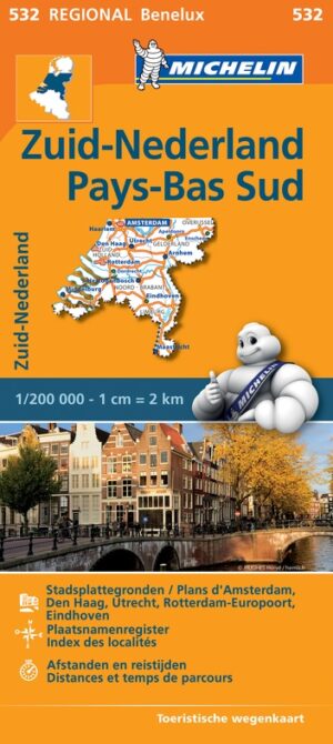 532  Nederland Zuid - Michelin | wegenkaart, autokaart 1:200.000 9782067183407  Michelin   Landkaarten en wegenkaarten Nederland, Zuid Nederland