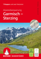 wandelgids Garmisch-Sterzing Alpenüberquerung 9783763348688  Bergverlag Rother RWG  Wandelgidsen Zwitserland en Oostenrijk (en Alpen als geheel)
