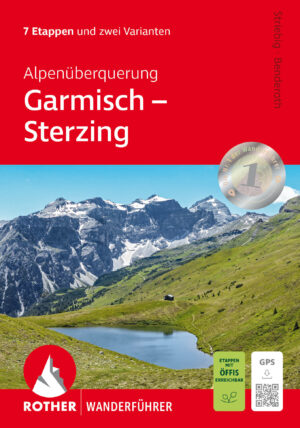 wandelgids Garmisch-Sterzing Alpenüberquerung 9783763348688  Bergverlag Rother RWG  Wandelgidsen Zwitserland en Oostenrijk (en Alpen als geheel)