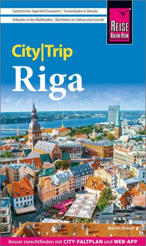 Riga CityTrip 9783831738236  Reise Know-How Verlag City Trip  Reisgidsen Riga & Letland