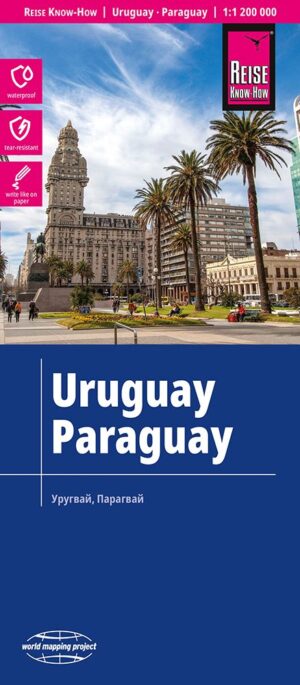 Uruguay & Paraguay landkaart, wegenkaart 1:1.000.000 9783831774555  Reise Know-How Verlag WMP, World Mapping Project  Landkaarten en wegenkaarten Paraguay, Uruguay