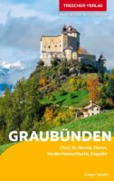 Graubünden | reisgids 9783897948181 Gregor Saladin Trescher Verlag   Geen categorie 