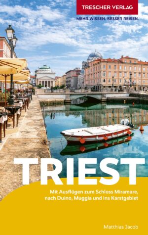 Triest | reisgids Triëst 9783897948341  Trescher Verlag   Reisgidsen Veneto, Friuli