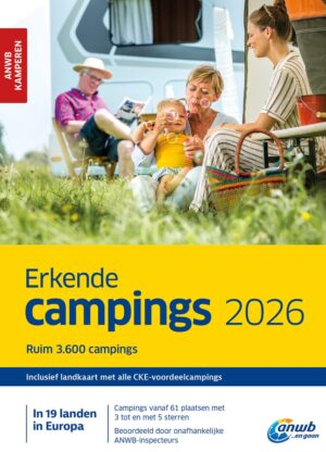 Erkende Campings 2026 9789018054748  ANWB ANWB Campinggidsen  Campinggidsen Europa