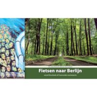 Fietsen naar Berlijn (2026) | fietsgids 9789077056493 ReCreatief Fietsen Pirola / ReCreatief Fietsen   Fietsgidsen, Meerdaagse fietsvakanties Duitsland