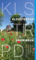 Kloosterpad Groningen | Fokko Bosker 9789493198869 Fokko Bosker Zilt   Wandelgidsen Groningen