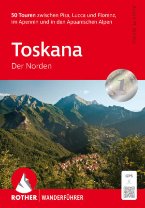 wandelgids Toskana Nord Rother Wanderführer 9783763314249  Bergverlag Rother RWG  Wandelgidsen Toscane, Florence