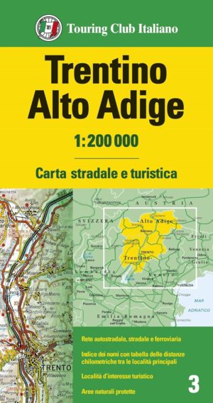 TCI-03  Trentino / Südtirol   1:200.000 9788836583249  TCI Italië Wegenkaarten  Landkaarten en wegenkaarten Zuid-Tirol, Dolomieten