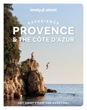 Experience Provence & the Cote d'Azur| Lonely Planet 9781837584260  Lonely Planet Experience  Reisgidsen Côte d’Azur, Provence, Marseille, Camargue