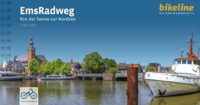 Bikeline Ems-Radweg | fietsgids 9783711102942  Esterbauer Bikeline  Fietsgidsen, Meerdaagse fietsvakanties Bremen, Ems, Weser, Hannover & overig Niedersachsen