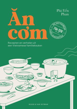 An com: Recepten en verhalen uit een Vietnamese familiekeuken 9789038817217 Phi-Yen Phan Singel   Culinaire reisgidsen Vietnam