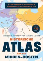 Historische atlas van het Midden-Oosten 9789046835814 Christian Grataloup Nieuw Amsterdam Park Uitgevers  Landeninformatie Wereld als geheel