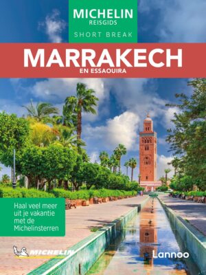 Michelin Reisgids Short Break Marrakech 9789059962279  Michelin Michelin Reisgids Short Break  Reisgidsen Marokko