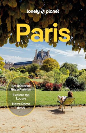 Lonely Planet Paris 9781838698621  Lonely Planet Travel Guides  Reisgidsen Parijs, Île-de-France