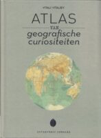 Atlas van Geografische Curiositeiten 9782361959203 Vitaly Vitaliev Jonglez   Landeninformatie Wereld als geheel