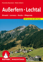 wandelgids Ausserfern Lechtal Rother Wanderführer 9783763314225  Bergverlag Rother RWG  Wandelgidsen Tirol