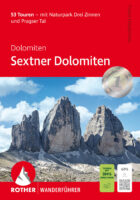 wandelgids Dolomiten 5 Sextner Dolomieten Rother Wanderführer 9783763314300 Franz Hauleitner Bergverlag Rother RWG  Wandelgidsen Zuid-Tirol, Dolomieten