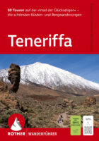 wandelgids Teneriffa, Tenerife Rother Wanderführer 9783763315253  Bergverlag Rother RWG  Wandelgidsen Tenerife