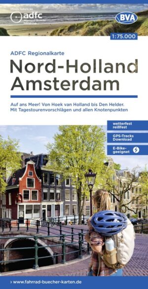Nord-Holland Amsterdam | fietskaart Noord- en Zuid-Holland 1:75.000 9783969901946  ADFC / BVA ADFC Regionalkarte  Fietskaarten Den Haag, Rotterdam en Zuid-Holland, Noord-Holland